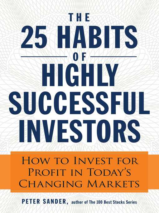 Title details for The 25 Habits of Highly Successful Investors by Peter Sander - Wait list